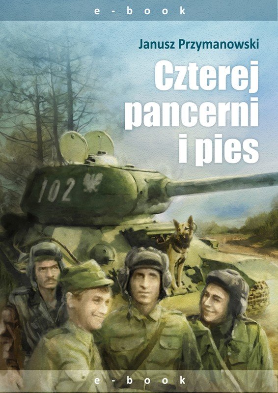 48364-czterej-pancerni-i-pies-janusz-przymanowski-1